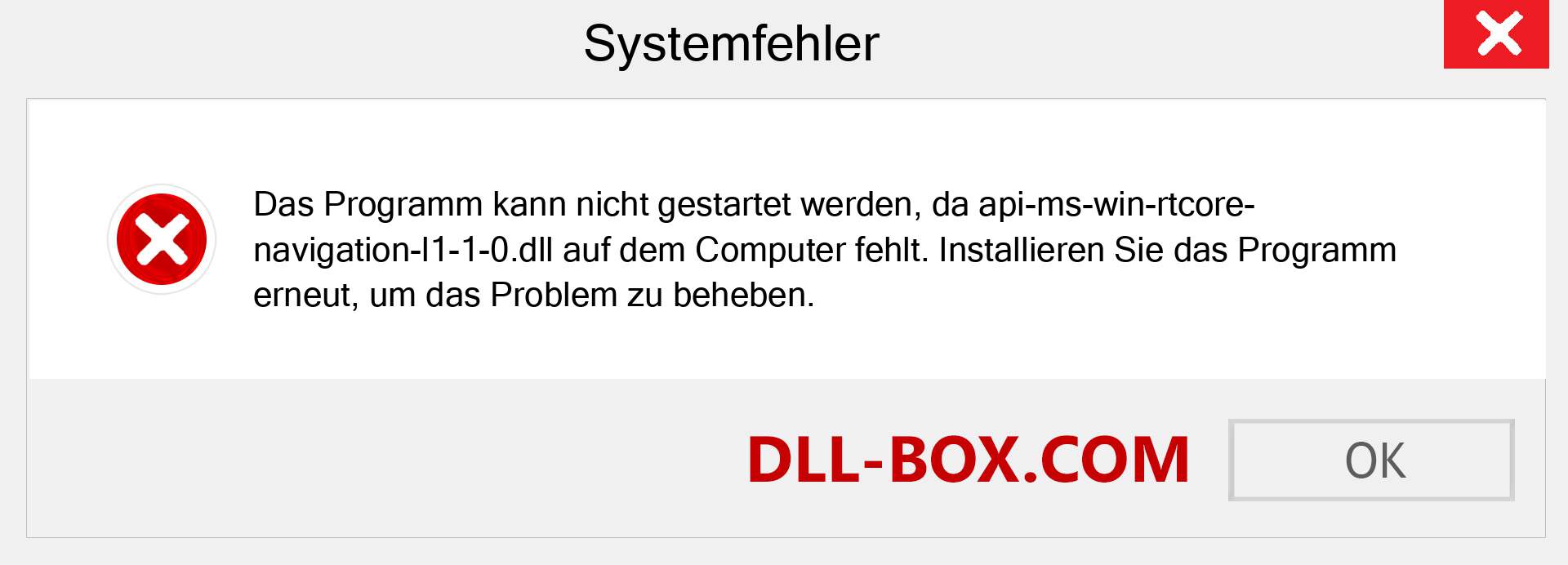 api-ms-win-rtcore-navigation-l1-1-0.dll-Datei fehlt?. Download für Windows 7, 8, 10 - Fix api-ms-win-rtcore-navigation-l1-1-0 dll Missing Error unter Windows, Fotos, Bildern